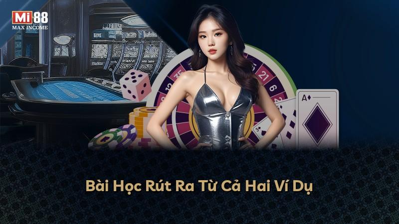 Bài Học Rút Ra Từ Cả Hai Ví Dụ