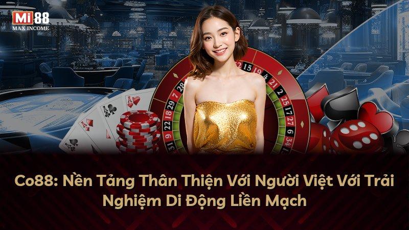 Co88: Nền Tảng Thân Thiện Với Người Việt Với Trải Nghiệm Di Động Liền Mạch