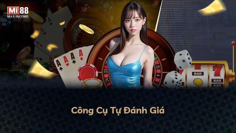 Công Cụ Tự Đánh Giá