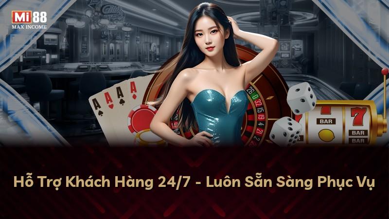 Hỗ Trợ Khách Hàng 24/7 - Luôn Sẵn Sàng Phục Vụ