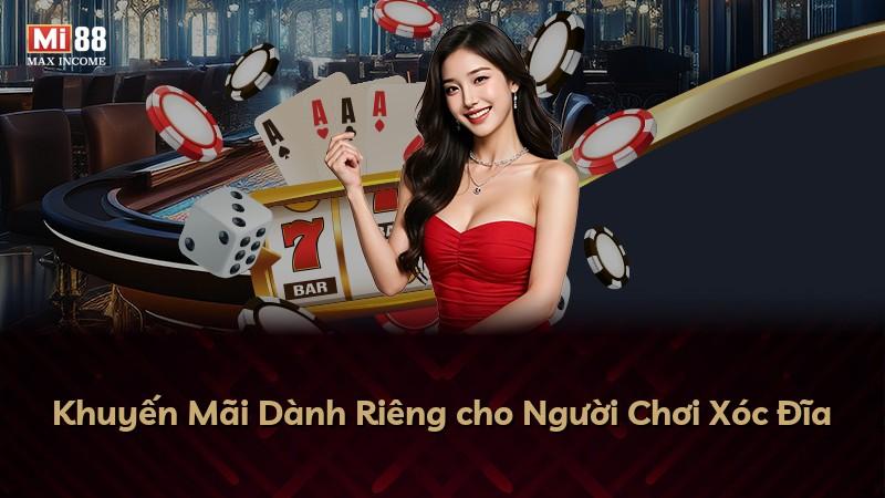 Khuyến Mãi Dành Riêng cho Người Chơi Xóc Đĩa