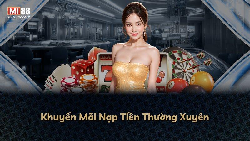 Khuyến Mãi Nạp Tiền Thường Xuyên