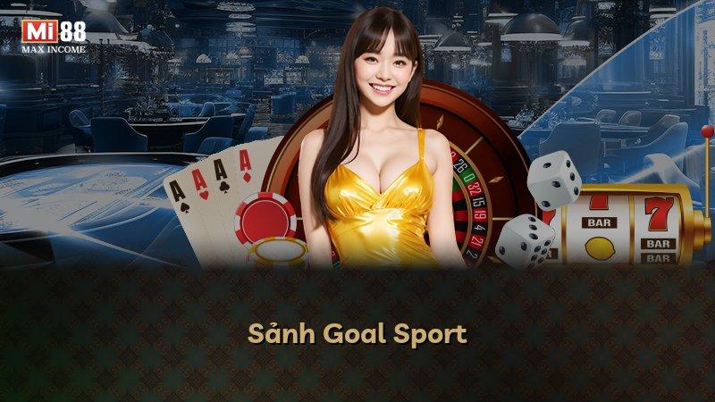 Sảnh Goal Sport