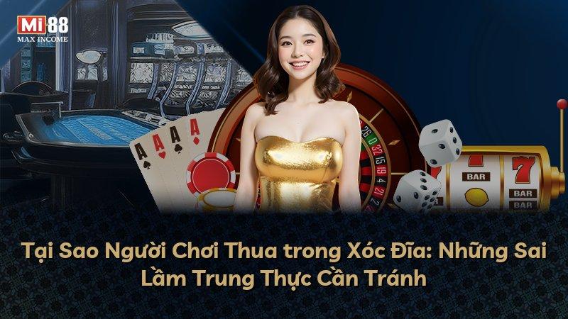 Tại Sao Người Chơi Thua trong Xóc Đĩa: Những Sai Lầm Trung Thực Cần Tránh