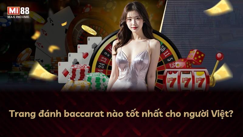 Trang đánh baccarat nào tốt nhất cho người Việt?