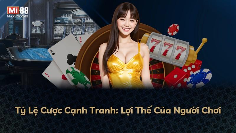 Tỷ Lệ Cược Cạnh Tranh: Lợi Thế Của Người Chơi